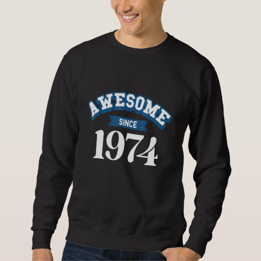 Geweldig sinds 1974 trui (Voorkant)
