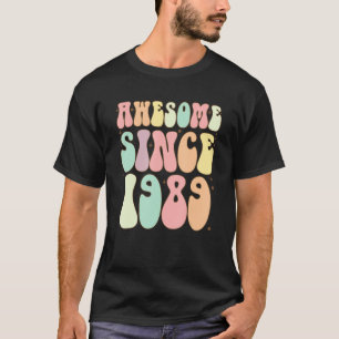Geweldig sinds 1989 Verjaardag 33 Jaar Oude Vrou T-shirt
