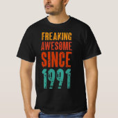 Geweldig Sinds 1991 T-shirt (Voorkant)