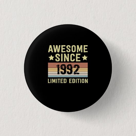 Geweldig Sinds 1992 Verjaardag Ronde Button 3,2 Cm (Voorkant)