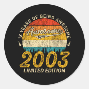 Geweldig sinds 2003 Limited Edition Verjaardagscad Ronde Sticker