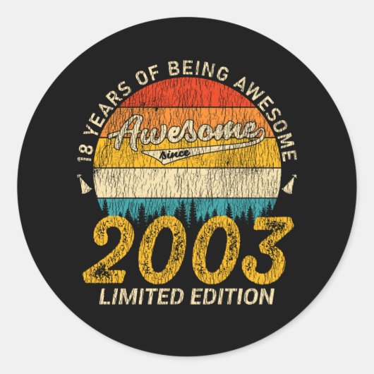 Geweldig sinds 2003 Limited Edition Verjaardagscad Ronde Sticker (Voorkant)