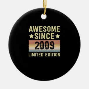 Geweldig Sinds 2009 Verjaardag verjaardag, grappig Keramisch Ornament