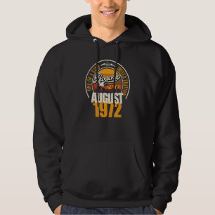Geweldig sinds augustus 1972 50e verjaardag Gezegd Hoodie
