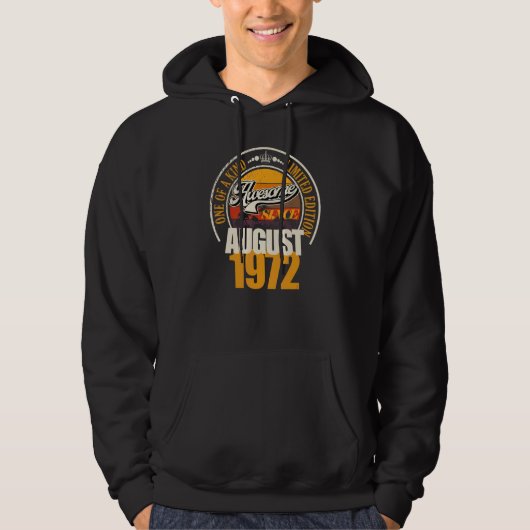 Geweldig sinds augustus 1972 50e verjaardag Gezegd Hoodie (Voorkant)