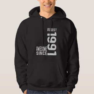 Geweldig sinds augustus 1991, Geboren in augustus Hoodie