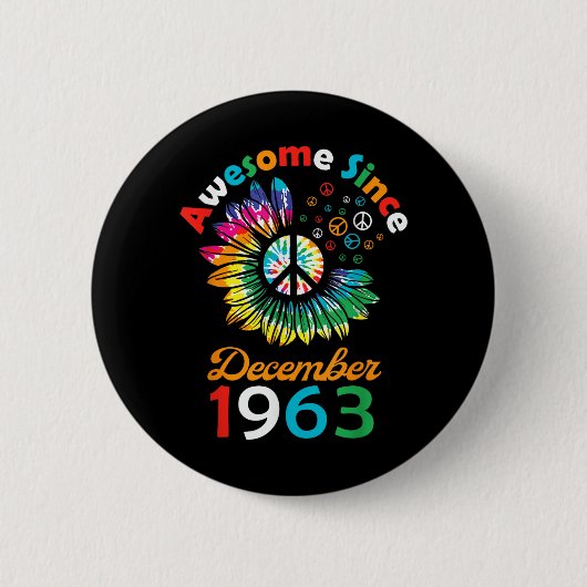 Geweldig Sinds December 1963 Is Een Grappige Verja Ronde Button 5,7 Cm (Voorkant)