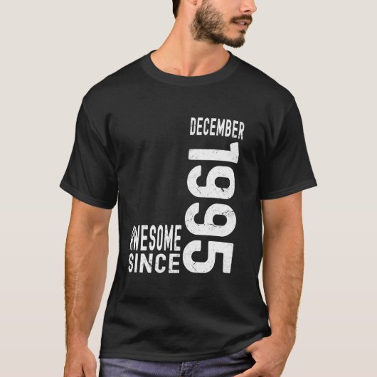 Geweldig sinds december 1995, Geboren in 1995 Dece T-shirt (Voorkant)