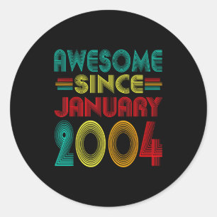 Geweldig sinds januari 2004 Jaar 22e verjaardag Fu Ronde Sticker