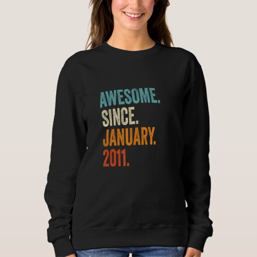 Geweldig sinds januari 2011 12e verjaardag trui (Voorkant)