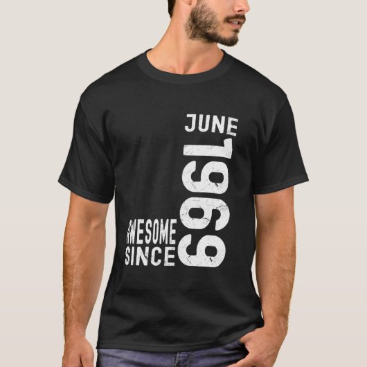 Geweldig sinds juni 1969, Geboren in 1969 Juni Ver T-shirt (Voorkant)