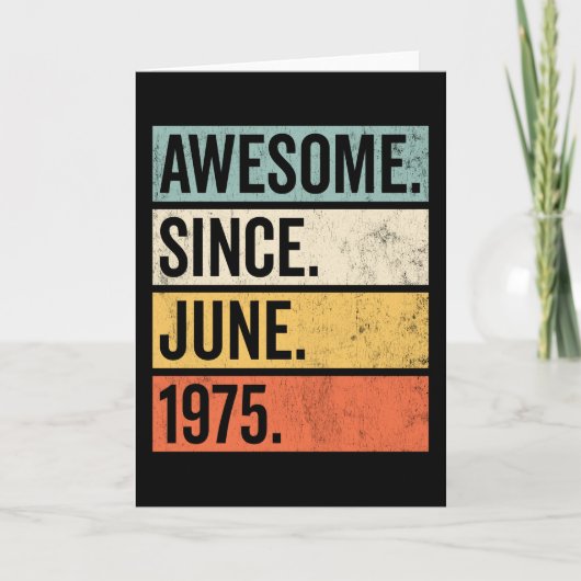 Geweldig sinds juni 1975 Verjaardag Retro Kaart (Voorkant)