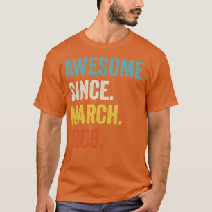 Geweldig sinds maart 2009 13e verjaardag t-shirt