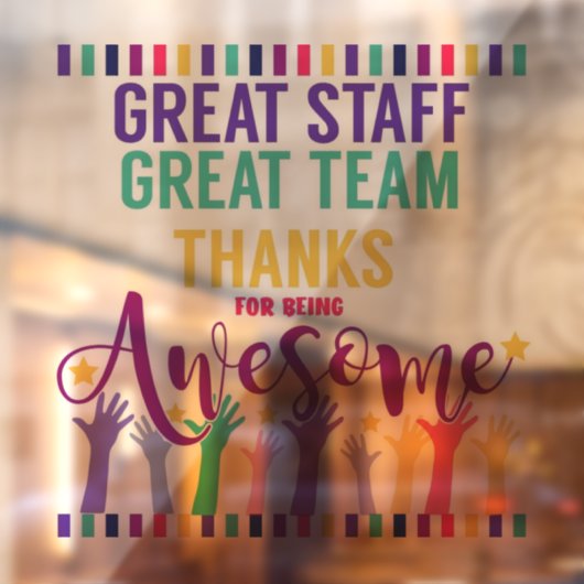 Geweldig team geweldig personeel bedankt je teken raamsticker (Vel 2)