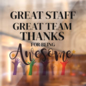 Geweldig team geweldig personeel bedankt je teken raamsticker (Vel 2)
