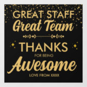 Geweldig Team Geweldig Personeel Dank U Bord | Med Raamsticker (Vel)