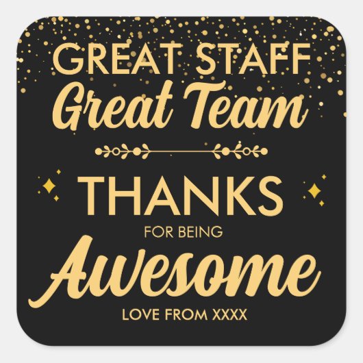 Geweldig Team Geweldig Personeel Dank U Vierkante Sticker (Voorkant)