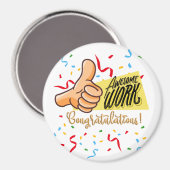 Geweldig werk gefeliciteerd magneet (Voorkant / Achterkant)