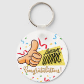Geweldig werk gefeliciteerd sleutelhanger (Voorkant)
