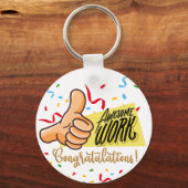 Geweldig werk gefeliciteerd sleutelhanger (Voorkant)