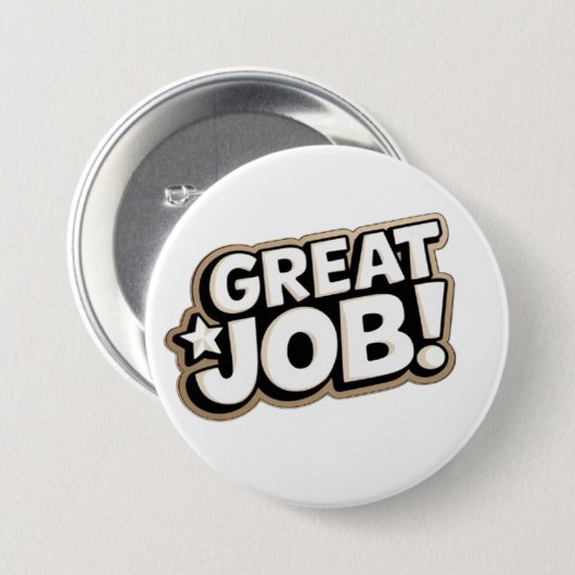 geweldig werk ronde button 7,6 cm (Voorkant /achterkant)