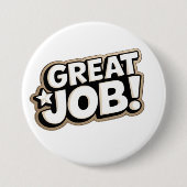 geweldig werk ronde button 7,6 cm (Voorkant)