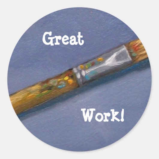 GEWELDIG WERK: STICKER: PAINTBRUSH RONDE STICKER (Voorkant)