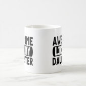 Geweldig zoals mijn dochter Cadeau voor ouders Vad Koffiemok (Center)