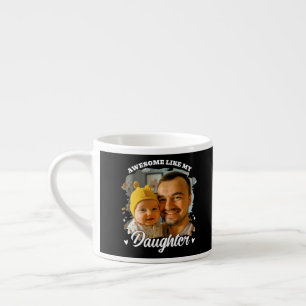 Geweldig zoals mijn dochter Gepersonaliseerde vade Espresso Kop
