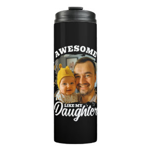 Geweldig zoals mijn dochter Gepersonaliseerde vade Thermosbeker