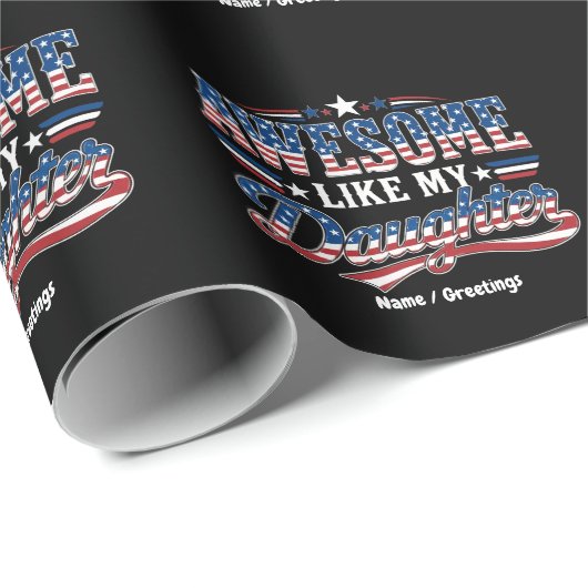 Geweldig zoals mijn dochter patriottisch ontwerp v cadeaupapier (Rol Hoek)