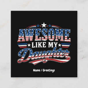 Geweldig zoals mijn dochter patriottisch ontwerp v vierkante visitekaartje
