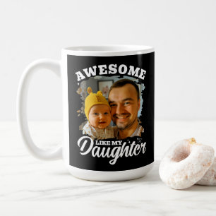 Geweldig zoals mijn dochter Persoonlijke vader fot Koffiemok
