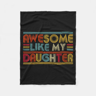 Geweldig zoals mijn dochter voor papa mannen grapp fleece deken