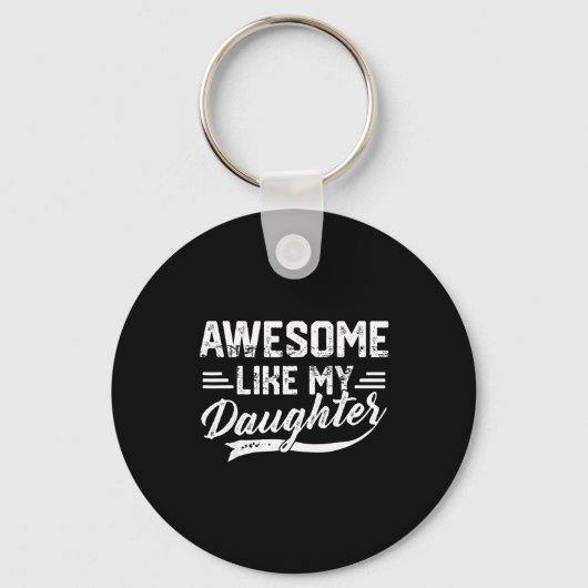 Geweldig zoals mijn dochter voor papa mannen grapp sleutelhanger (Voorkant)