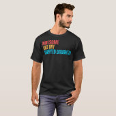 Geweldig zoals mijn geadopteerde dochter Funny Ado T-shirt (Voorkant volledig)