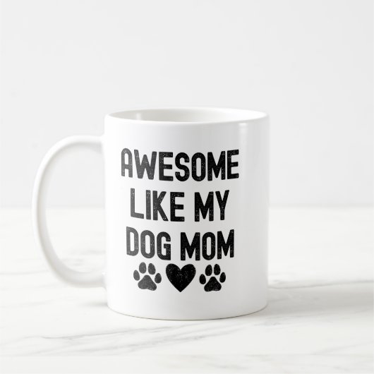 Geweldig zoals mijn hond-moeder citaat voor mok on (Links)