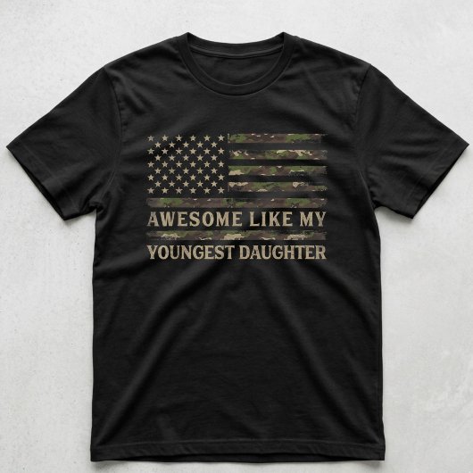 Geweldig zoals mijn jongste dochter Camo vader Pap T-shirt