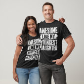 Geweldig zoals mijn jongste dochter t-shirt (Unisex)