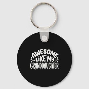 Geweldig zoals mijn kleindochter Funny oma opa Sleutelhanger