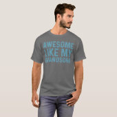 Geweldig zoals mijn kleinzoon cadeau grappige jong t-shirt (Voorkant volledig)