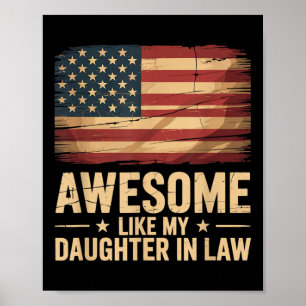 Geweldig zoals mijn schoondochter Funny Parents Da Poster