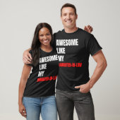 Geweldig zoals mijn schoondochter Grappige Vaderda T-shirt (Unisex)