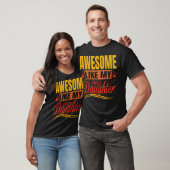 Geweldig zoals mijn stiefdochter stiefvader stiefm t-shirt (Unisex)