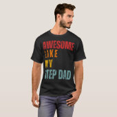 Geweldig zoals mijn stiefvader Retro T-shirt (Voorkant volledig)
