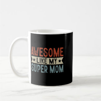 Geweldig zoals mijn super mama retro esthetische g koffiemok