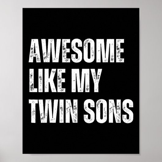 Geweldig zoals mijn tweelingzoons Funny Fathers Da Poster (Voorkant)