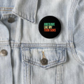 Geweldig zoals mijn tweelingzoons Funny Mom Dad Pa Ronde Button 5,7 Cm (In situ)