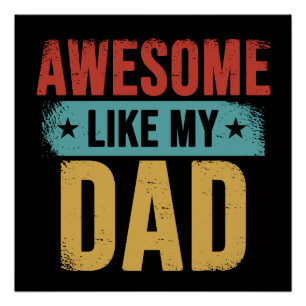 Geweldig zoals mijn vader Funny Father Retro Cadea Perfect Poster