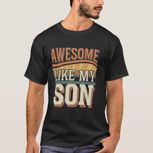 Geweldig zoals mijn zoon Vaderdag grappige vader v T-shirt (Voorkant)